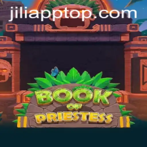 Exploring the Enigmatic World of BookOfPriestess in JILIAPP