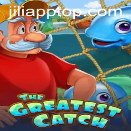 TheGreatestCatch: A Comprehensive Guide to JILIAPP's Exciting New Game